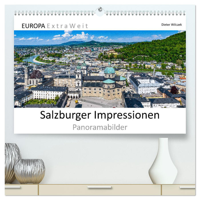 Salzburger Impressionen - Panoramabilder (CALVENDO Premium Wandkalender 2024)