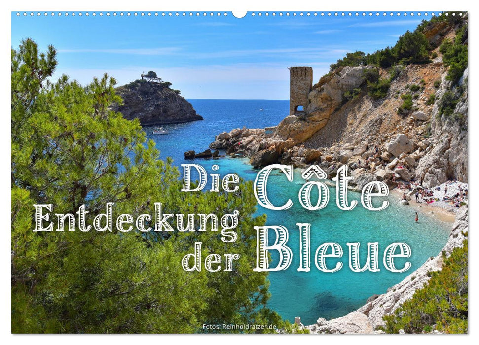 Die Entdeckung der Côte Bleue (CALVENDO Wandkalender 2024)