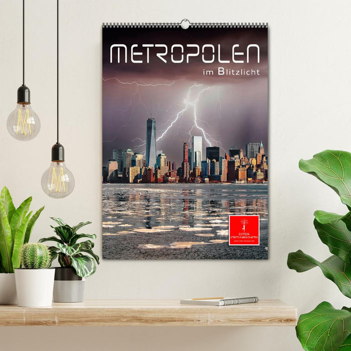 Metropolen im Blitzlicht (CALVENDO Wandkalender 2024)