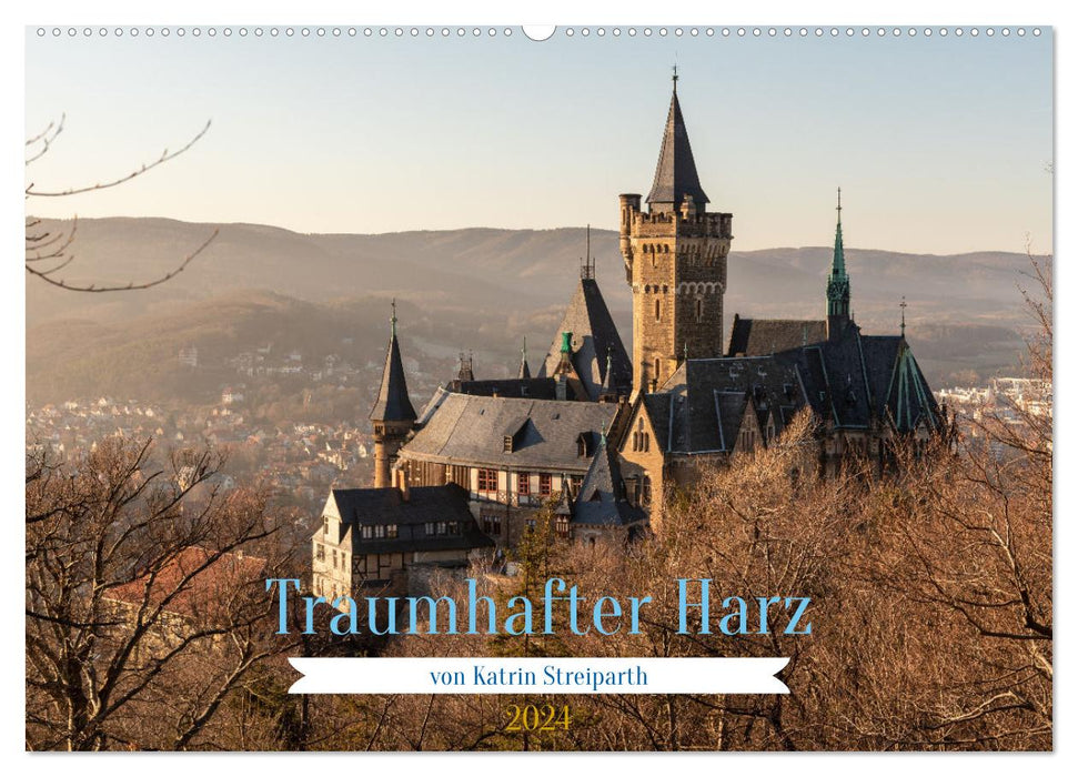 Traumhafter Harz (CALVENDO Wandkalender 2024)