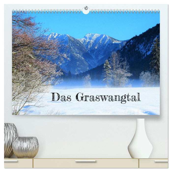 Das Graswangtal (CALVENDO Premium Wandkalender 2024)