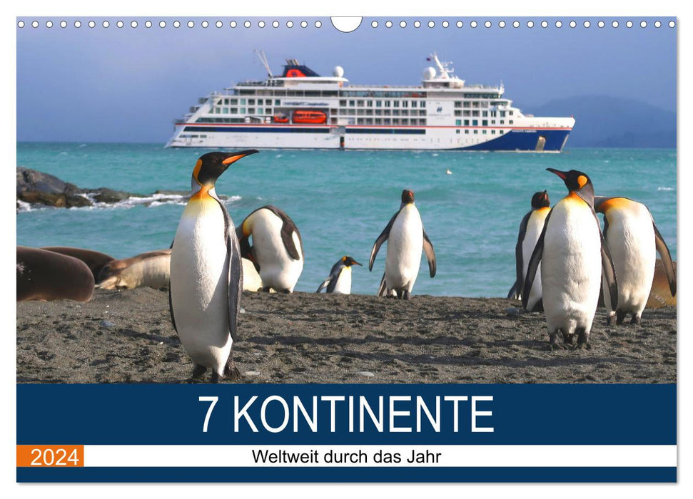 7 Kontinente - Weltweit durch das Jahr (CALVENDO Wandkalender 2024)