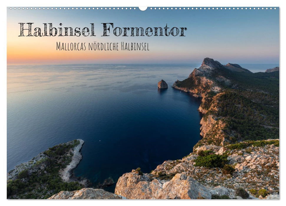 Halbinsel Formentor - Mallorcas nördliche Halbinsel (CALVENDO Wandkalender 2024)