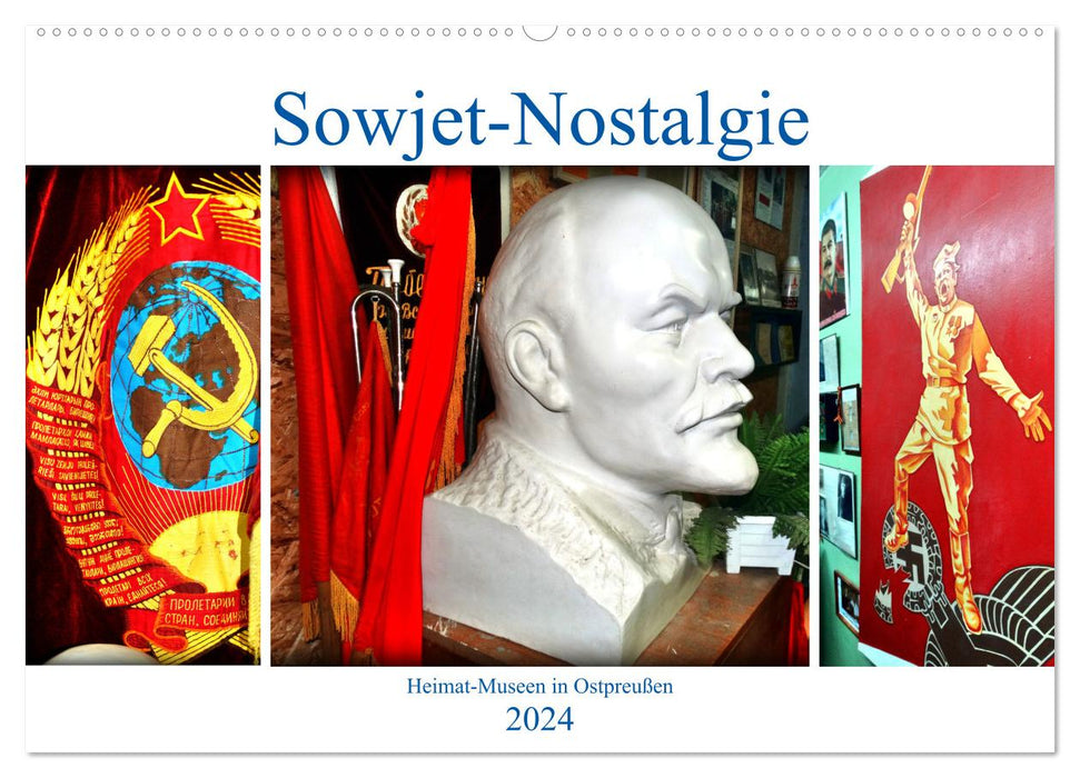 Nostalgie soviétique - musées locaux en Prusse orientale (calendrier mural CALVENDO 2024) 