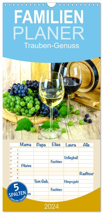 Trauben-Genuss. Aromatische Weintrauben und süße Tafeltrauben (CALVENDO Familienplaner 2024)