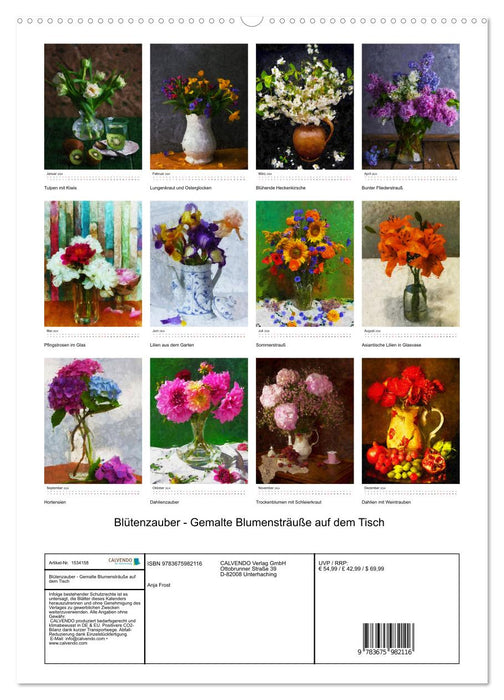 Flower magic - painted bouquets of flowers on the table (CALVENDO wall calendar 2024) 