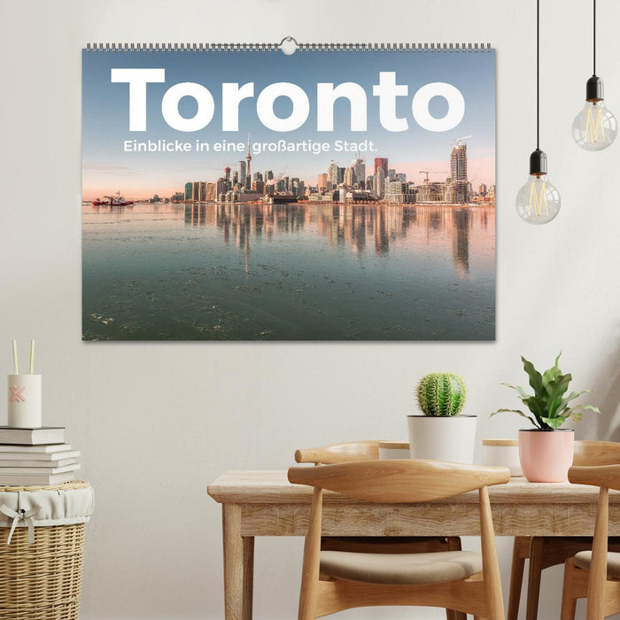 Toronto - Aperçu d'une grande ville. (Calendrier mural CALVENDO 2024) 