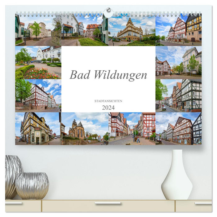 Bad Wildungen Stadtansichten (CALVENDO Premium Wandkalender 2024)
