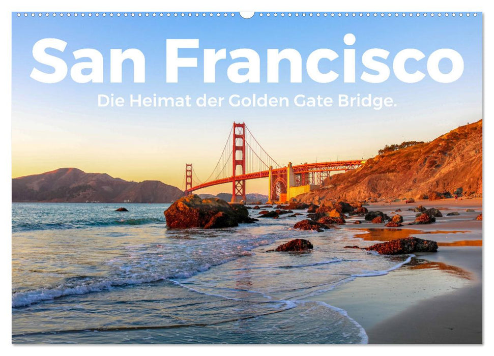 San Francisco – Siège du Golden Gate Bridge. (Calendrier mural CALVENDO 2024) 