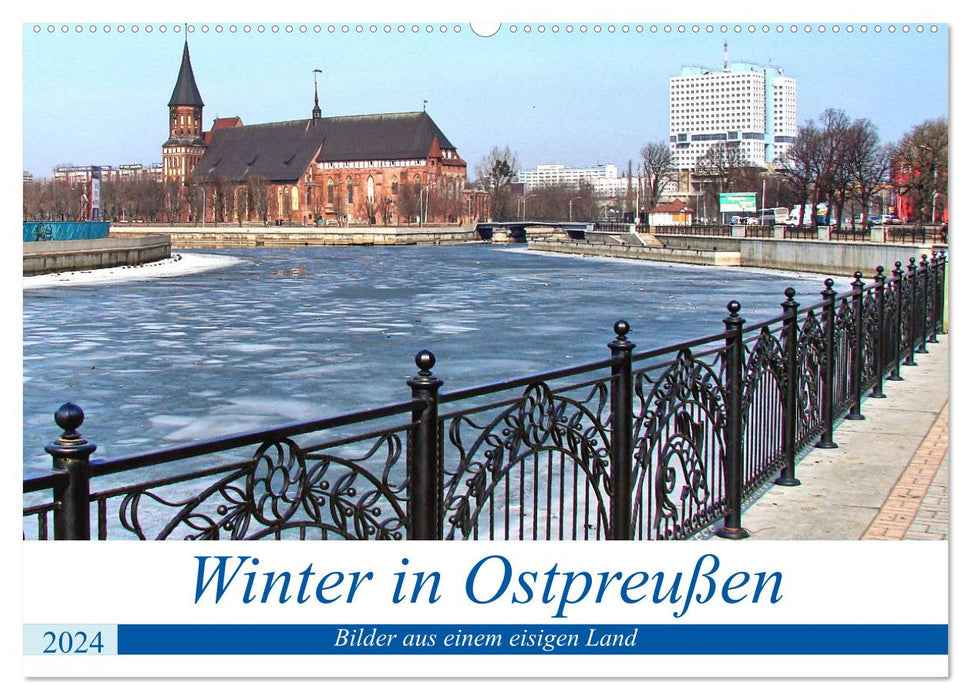 Winter in East Prussia - pictures from an icy land (CALVENDO wall calendar 2024) 