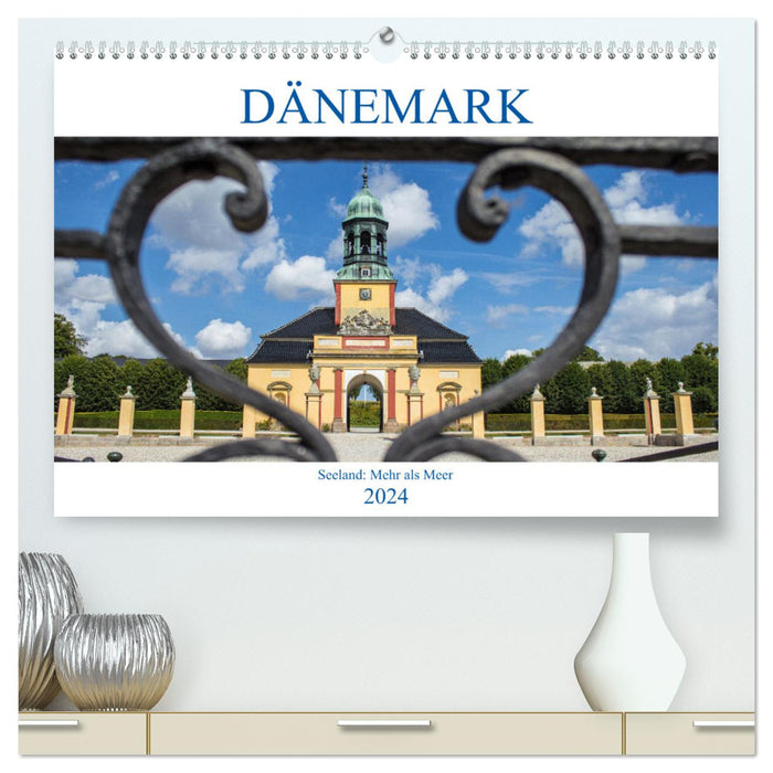 Danemark – Zélande Plus que la mer (Calvendo Premium Calendrier mural 2024) 