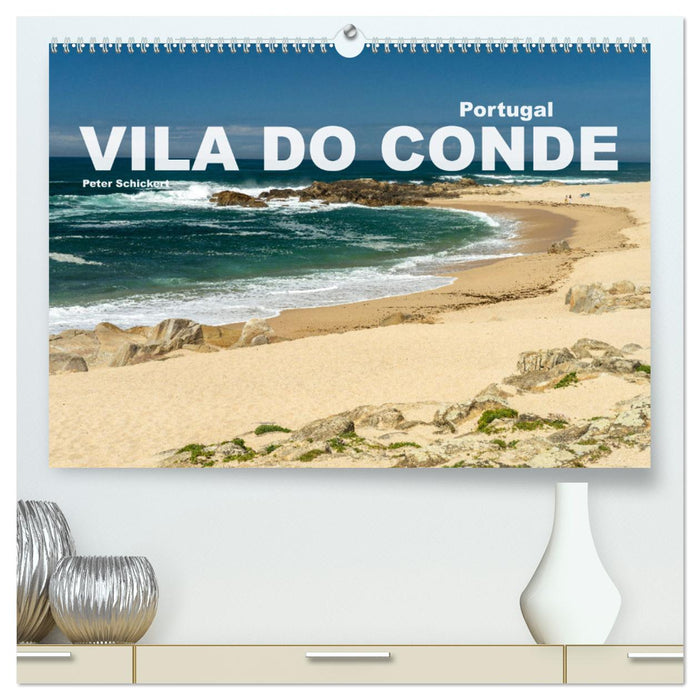 Portugal - Vila Do Conde (Calvendo Premium Calendrier mural 2024) 