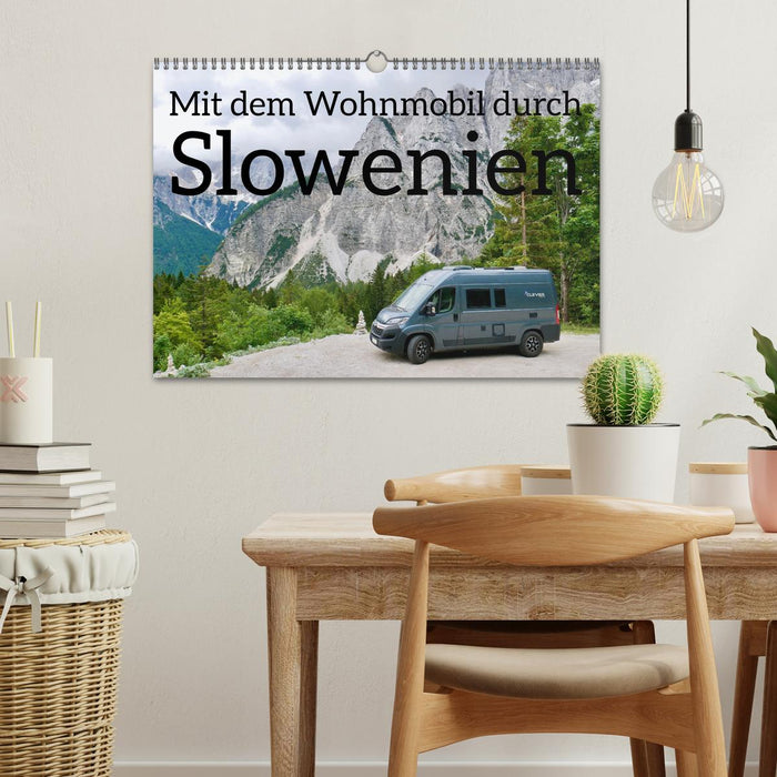 Mit dem Wohnmobil durch Slowenien (CALVENDO Wandkalender 2024)