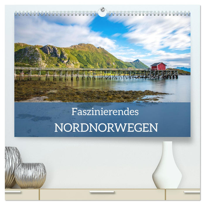 Faszinierendes Nordnorwegen (CALVENDO Premium Wandkalender 2024)