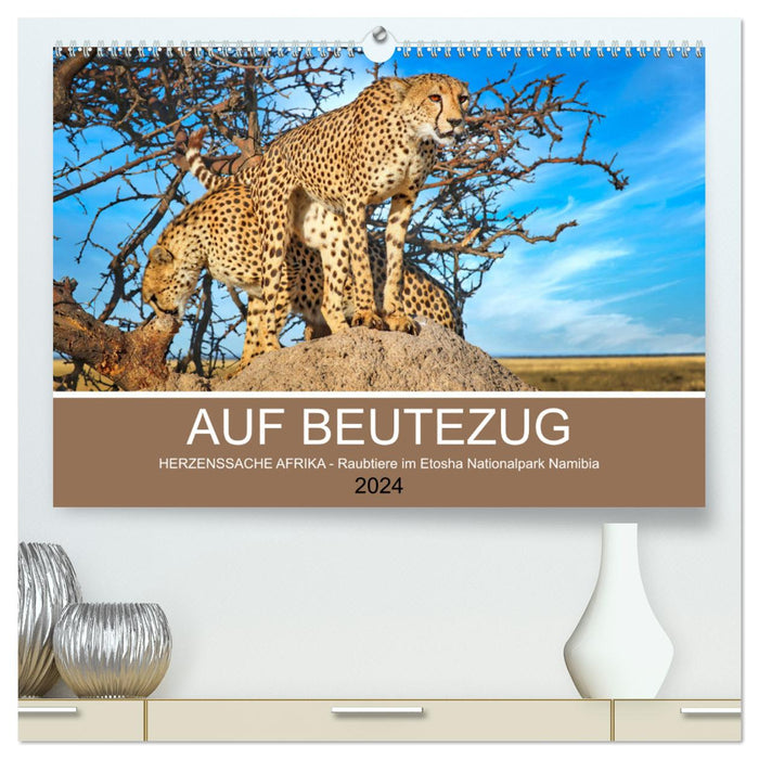 AUF BEUTEZUG (CALVENDO Premium Wandkalender 2024)