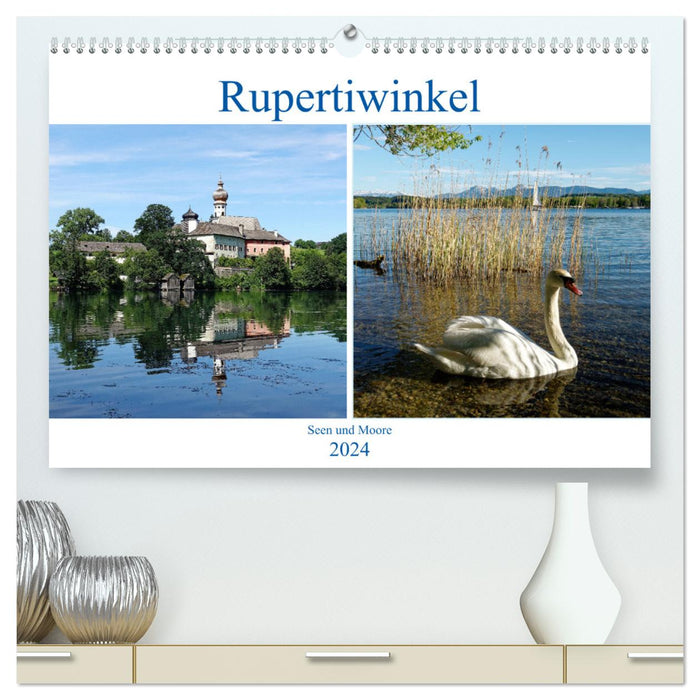 Rupertiwinkel - Seen und Moore (CALVENDO Premium Wandkalender 2024)