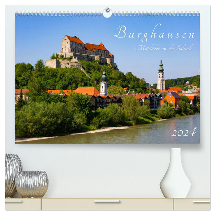 Burghausen - Mittelalter an der Salzach (CALVENDO Premium Wandkalender 2024)