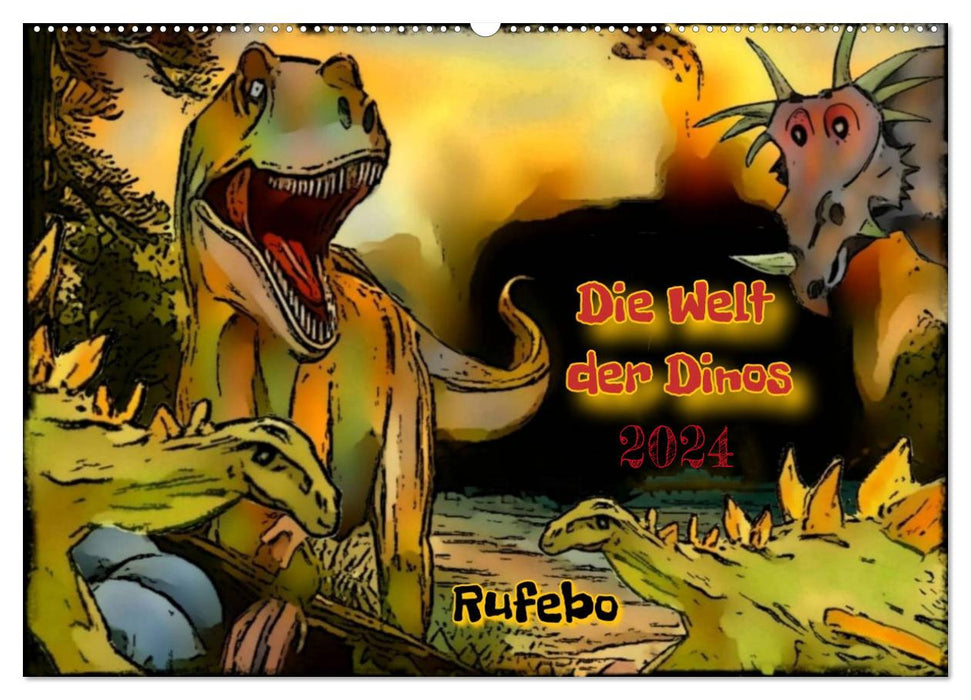 Die Welt der Dinos 2024 (CALVENDO Wandkalender 2024)