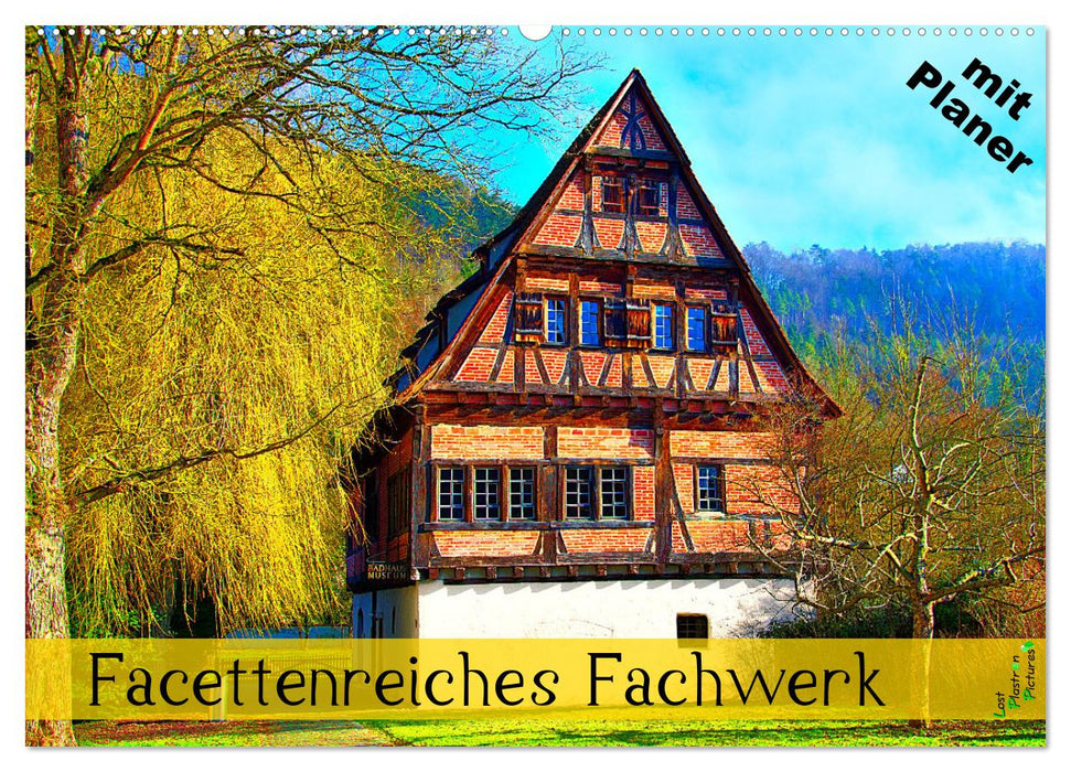 Facettenreiches Fachwerk (CALVENDO Wandkalender 2024)