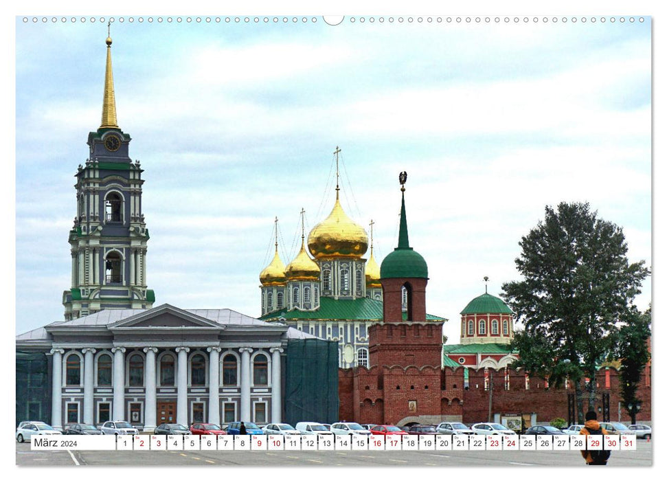 TULA - Kleinod im Herzen Russlands (CALVENDO Wandkalender 2024)