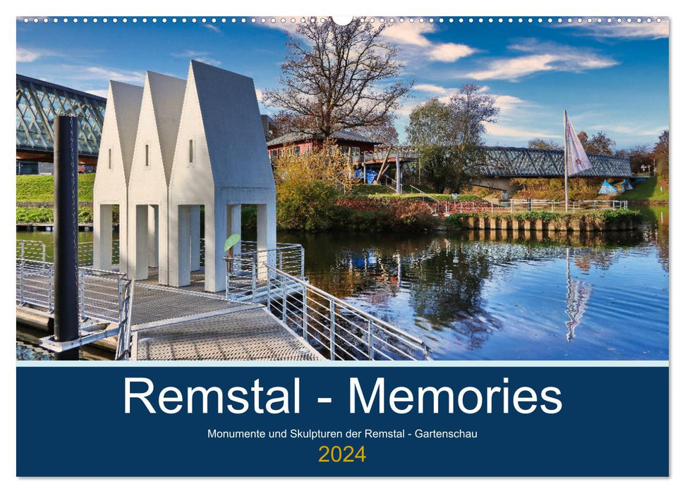 Remstal Memories (CALVENDO Wandkalender 2024)