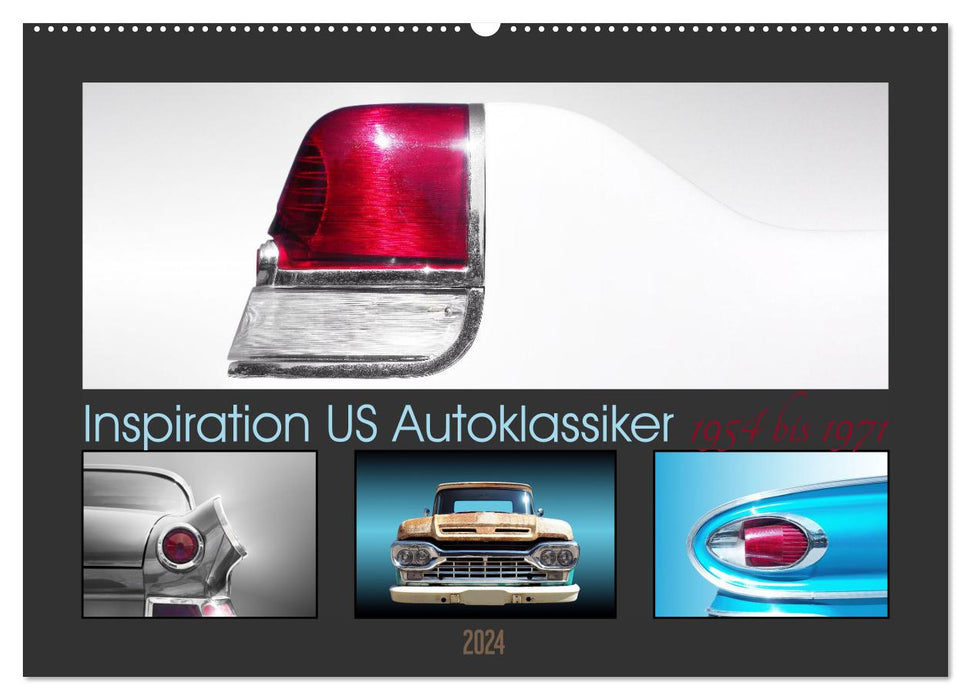 Inspiration US Autoklassiker 1954 bis 1971 (CALVENDO Wandkalender 2024)
