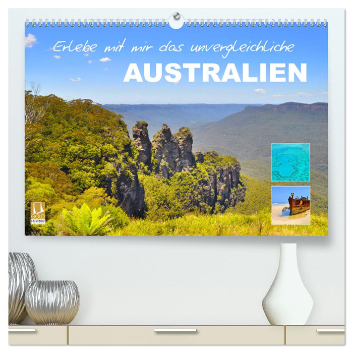 Erlebe mit mir das unvergleichliche Australien (CALVENDO Premium Wandkalender 2024)