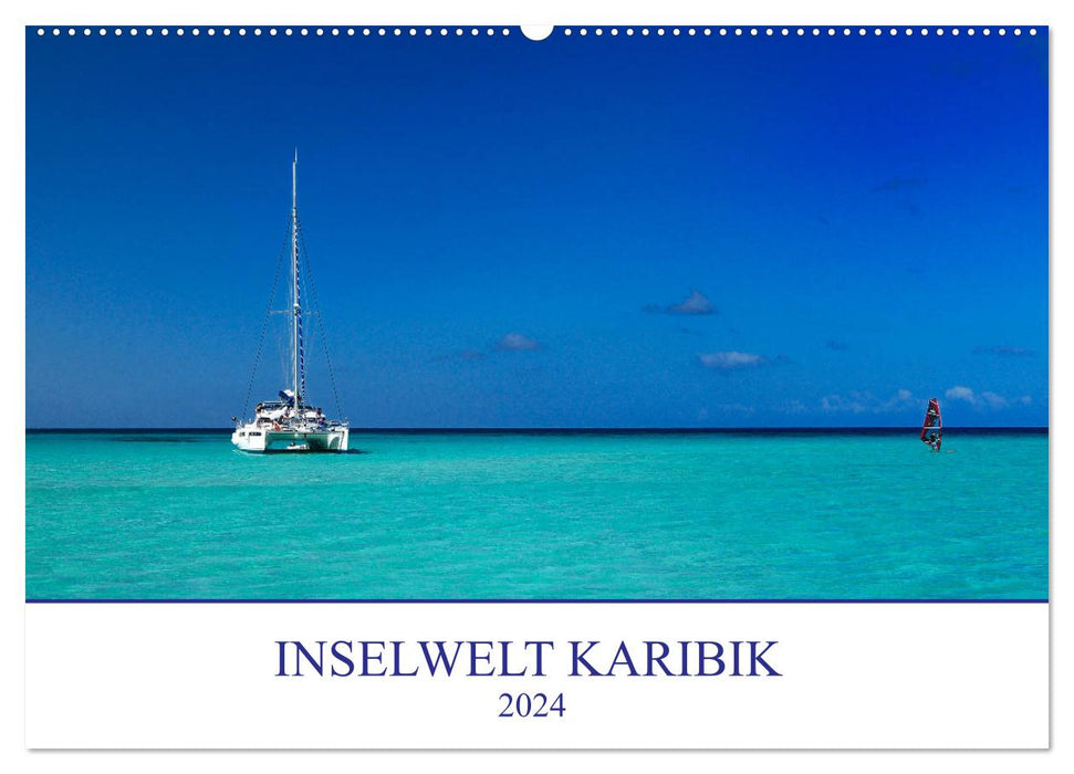 Inselwelt Karibik (CALVENDO Wandkalender 2024)
